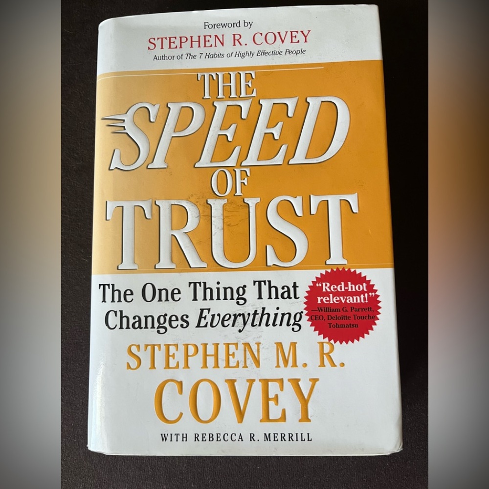 The Speed of Trust